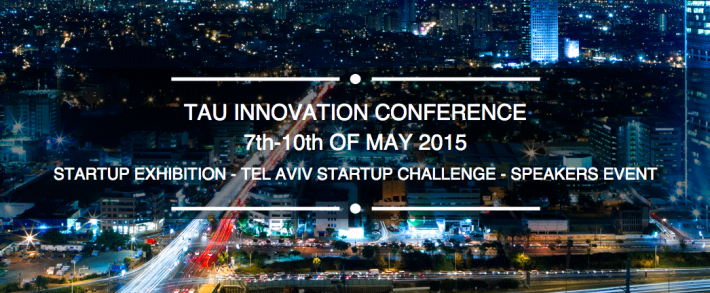 В Тель-Авиве состоится конференция TAU Innovation Day 2015