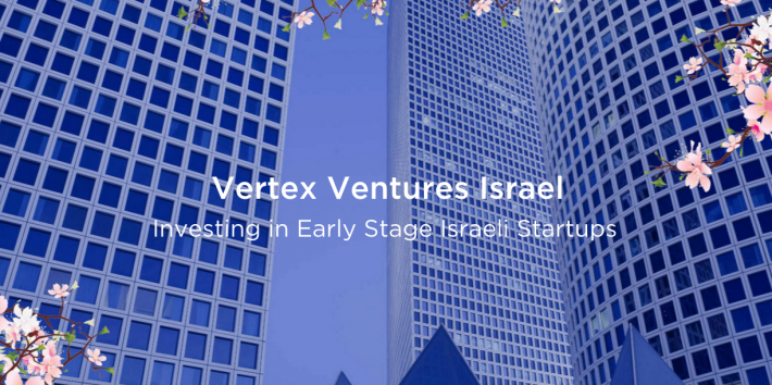 Израильский венчурный фонд Vertex Ventures привлекает $150 млн